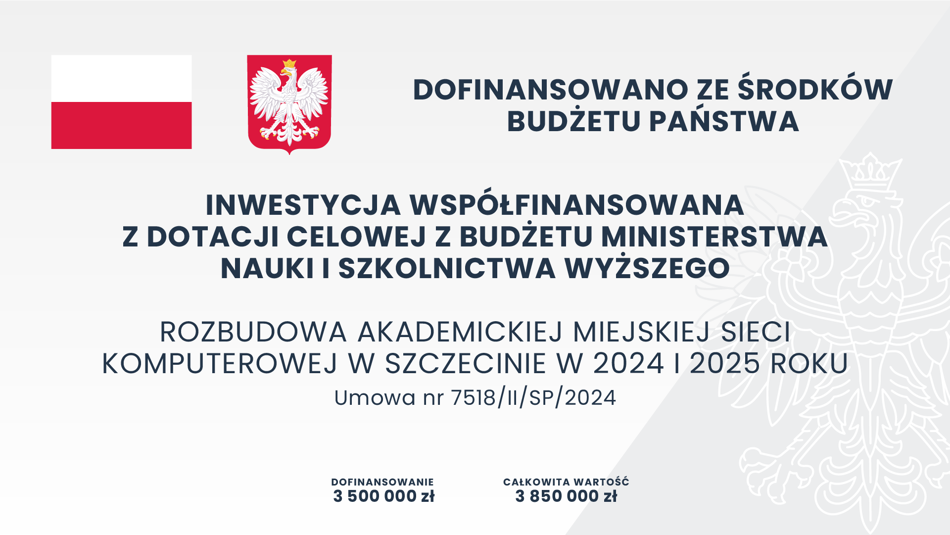 Baner projektu rozbudowa sieci akademickiej sieci komputerowej w Szczecinie