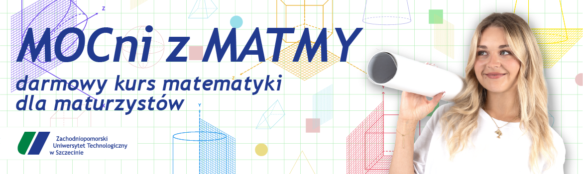 Darmowy kurs matematyki dla maturzystów, rekrutacja w formie elektronicznej od 10 lutego 2025