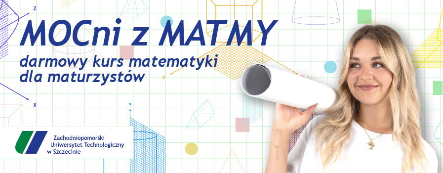 Darmowy kurs matematyki dla maturzystów, rekrutacja w formie elektronicznej od 10 lutego 2025